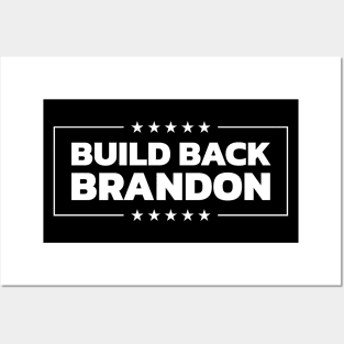 LET'S GO BRANDON Meme "BUILD BACK BRANDON" Posters and Art